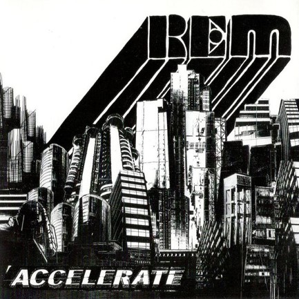 R.E.M. - ACCELERATE