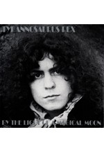 T. REX - BY THE LIGHT OF A MAGICAL