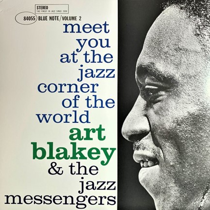 ART BLAKEY - MEET YOU AT THE JAZZ CORNER OF THE WORLD (VOLUME 2)