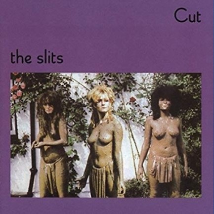 THE SLITS - CUT