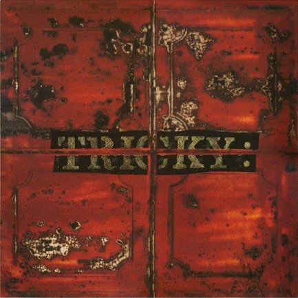 TRICKY - MAXINQUAYE