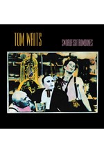 TOM WAITS - SWORDFISHTROMBONES