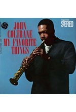 JOHN COLTRANE - MY FAVORITE THINGS