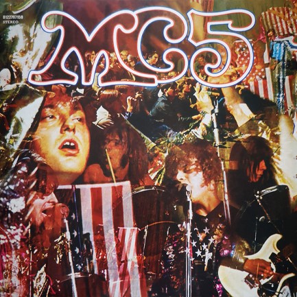 MC5 - KICK OUT THE JAMS