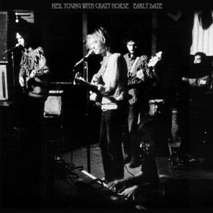 NEIL YOUNG - EARLY DAZE