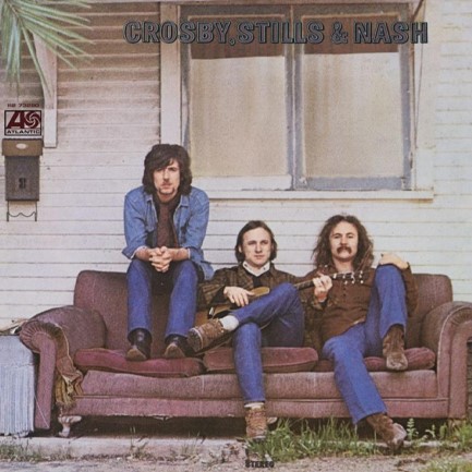 CROSBY, STILLS & NASH - CROSBY, STILLS & NASH