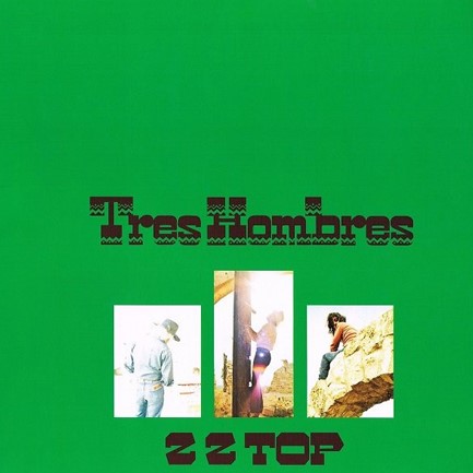 ZZ TOP - TRES HOMBRES (DELUXE VINYL)