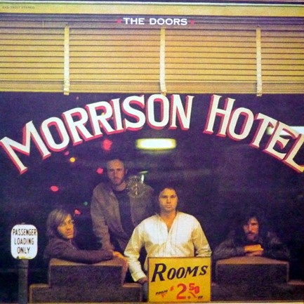 THE DOORS - MORRISON HOTEL