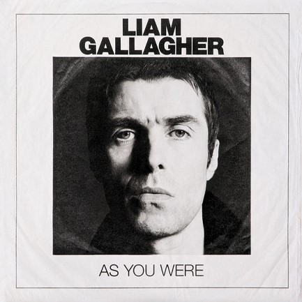 LIAM GALLAGHER - AS YOU WERE