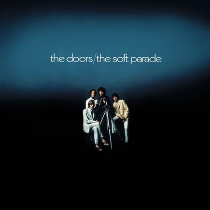 THE DOORS - THE SOFT PARADE