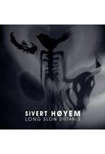 SIVERT HOYEM - LONG SLOW DISTANCE (2 LP)