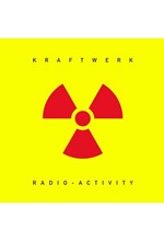 KRAFTWERK - RADIO-ACTIVITY