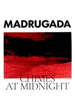 MADRUGADA - CΗIMES AT MIDNIGHT (2LP)