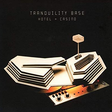 ARCTIC MONKEYS - TRANQUILITY BASE HOTEL & CASINO