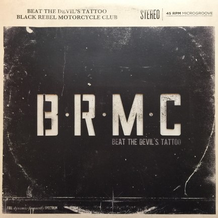 BLACK REBEL MOTORCYCLE CLUB - BEAT THE DEVIL'S TATTOO (2 LP)