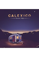 CALEXICO - SEASONAL SHIFT