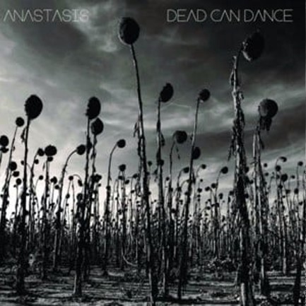 DEAD CAN DANCE - ANASTASIS