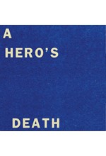 FONTAINES DC - A HERO’S DEATH” B/W “I DON’T BELONG”