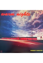 FORSTER ROBERT - WARM NIGHTS (RE-ISSUE) (2 LP)