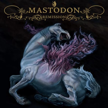 MASTODON - REMISSION