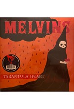 MELVINS - TARANTULA HEART