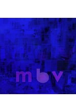 MY BLOODY VALENTINE - MBV