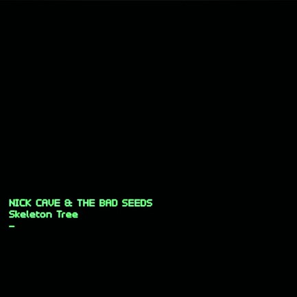 NICK CAVE - SKELETON TREE