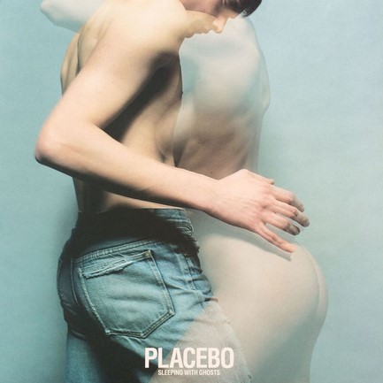 PLACEBO - SLEEPING WITH GHOSTS