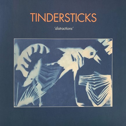 TINDERSTICKS - DISTRACTIONS