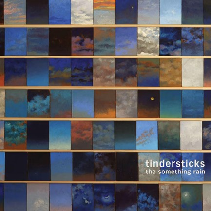 TINDERSTICKS - THE SOMETHING RAIN