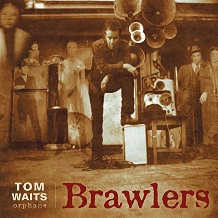 TOM WAITS - BRAWLERS (REMASTERED) (2 LP)