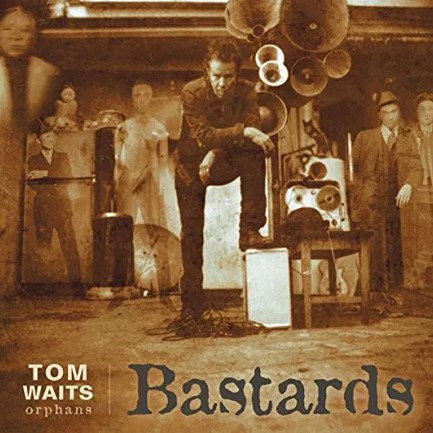 TOM WAITS - BASTARDS (REMASTERED) (2 LP)