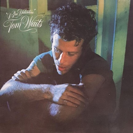 TOM WAITS - BLUE VALENTINE (REMASTERED)