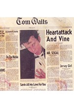 TOM WAITS - HEARTATTACK AND VINE (REMASTERED)