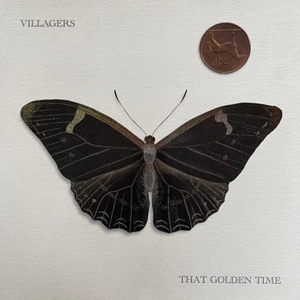 VILLAGERS - THAT GOLDEN TIME