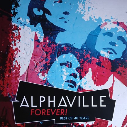 ALPHAVILLE - FOREVER! BEST OF 40 YEARS