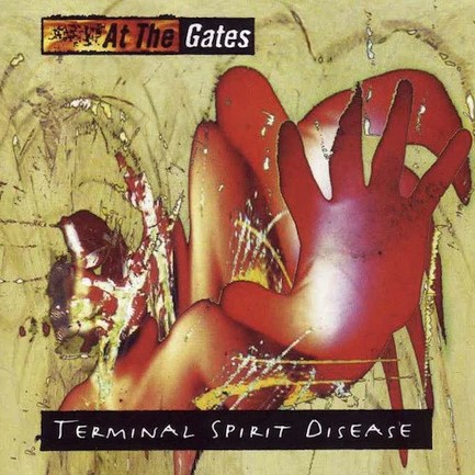 AT THE GATES - TERMINAL SPIRIT DISEASE (30TH ANNIVERSARY)