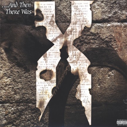 DMX - AND THEN THERE WAS X (2 LP)