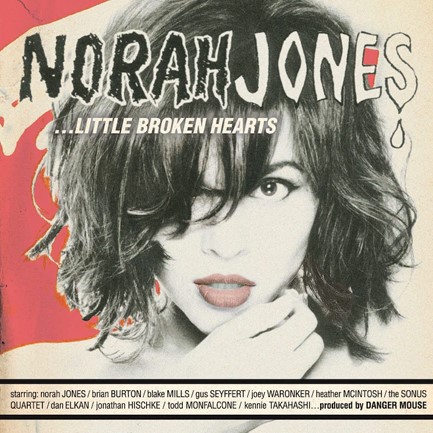 NORAH JONES - LITTLE BROKEN HEARTS