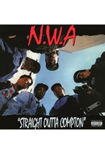 N.W.A - STRAIGHT OUTTA COMPTON