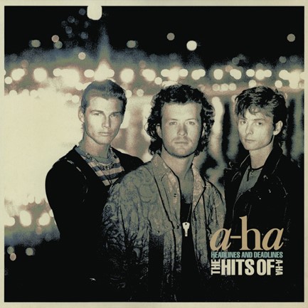 A-HA - HEADLINES AND DEADLINES