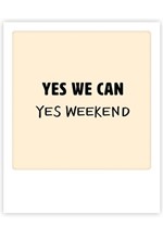 ΚΑΡΤΑΚΙ PICKMOTION ΜΟΝΟ YES WE CAN YES WEEKEND