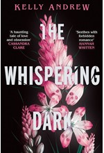 THE WHISPERING DARK